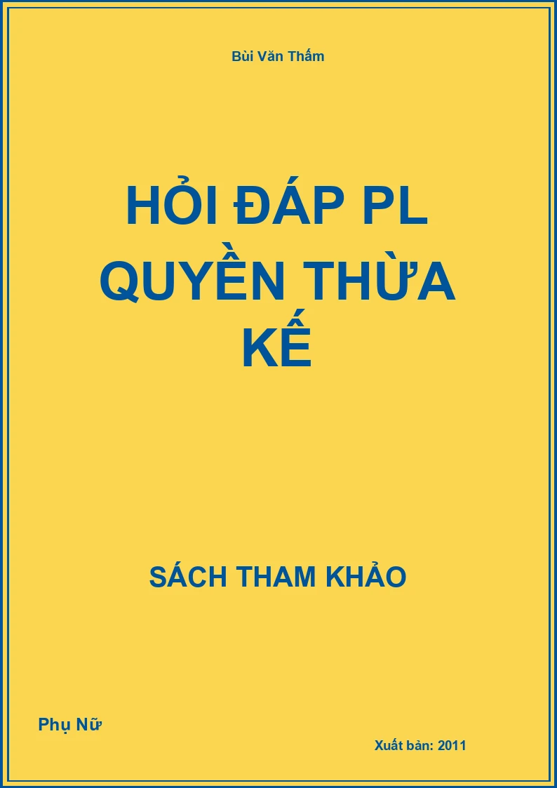 Hỏi đáp PL quyền thừa kế