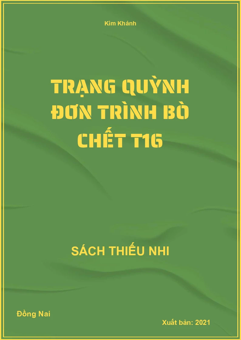 Trạng Quỳnh đơn trình bò chết T16