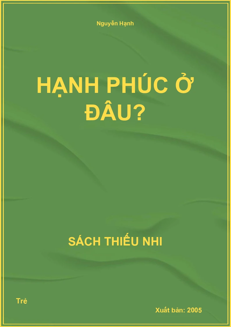 Hạnh phúc ở đâu?