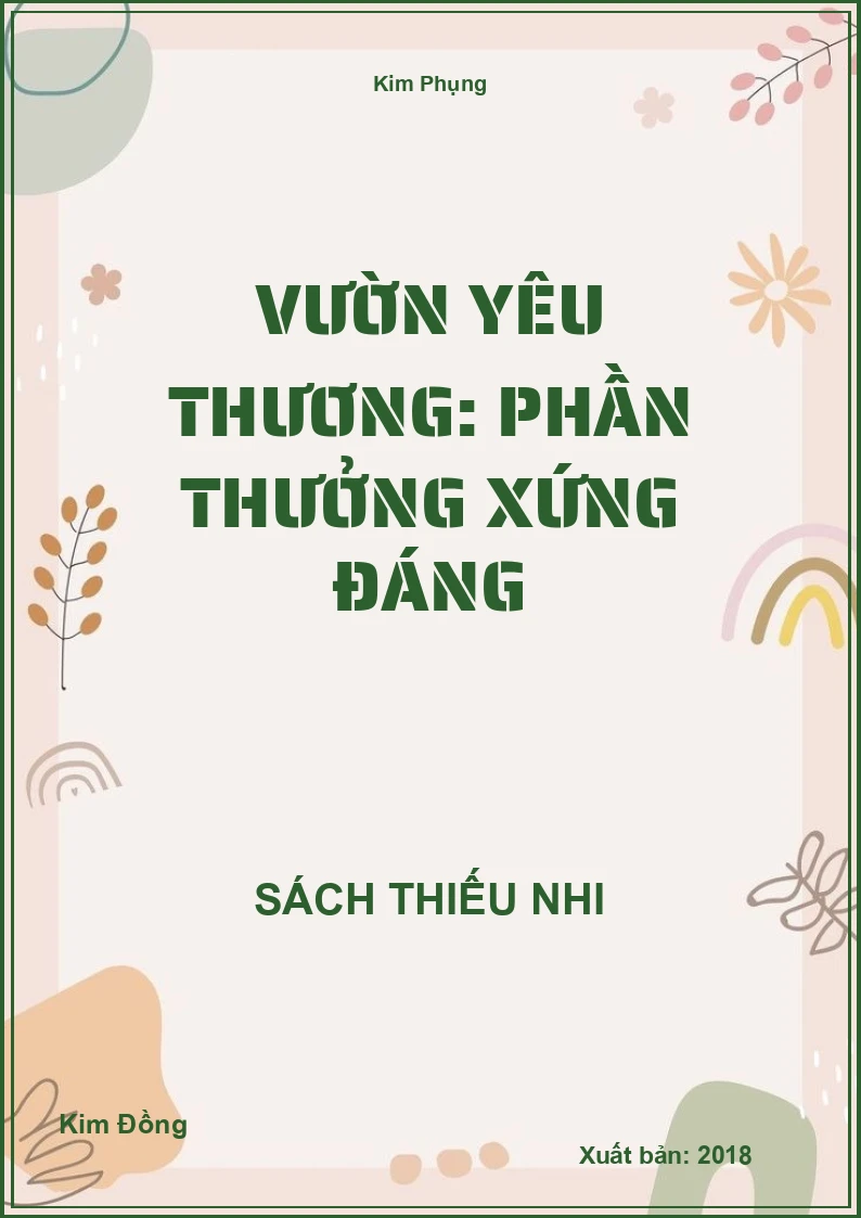Vườn yêu thương: Phần thưởng xứng đáng