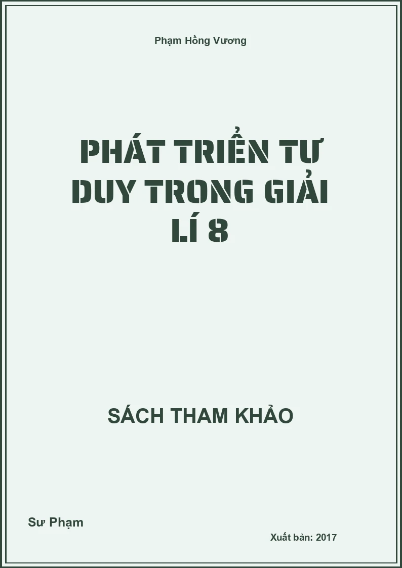Phát triển tư duy trong giải lí 8