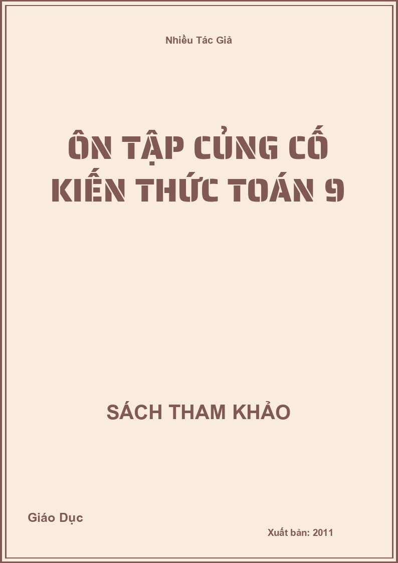 Ôn tập củng cố Kiến thức Toán 9