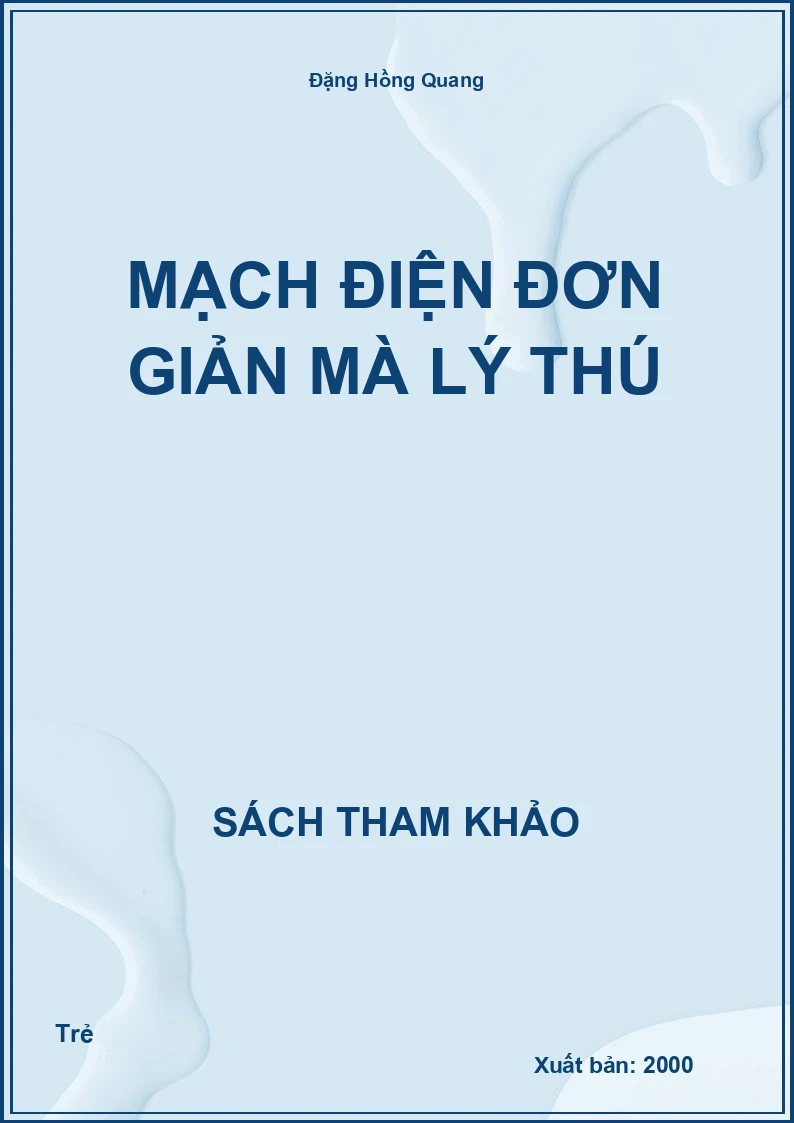 Mạch điện đơn giản mà lý thú