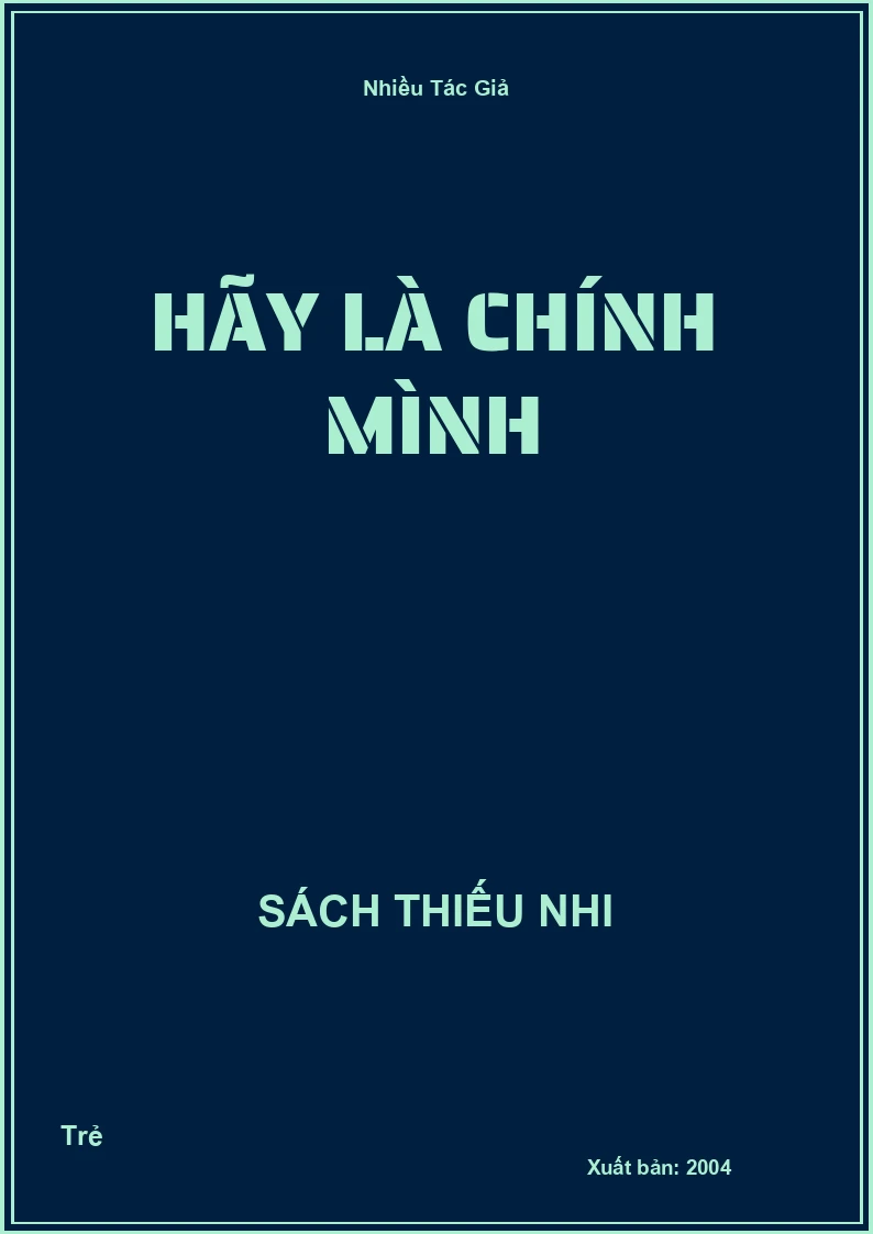 Hãy là chính mình