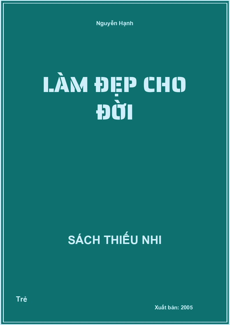 Làm đẹp cho đời