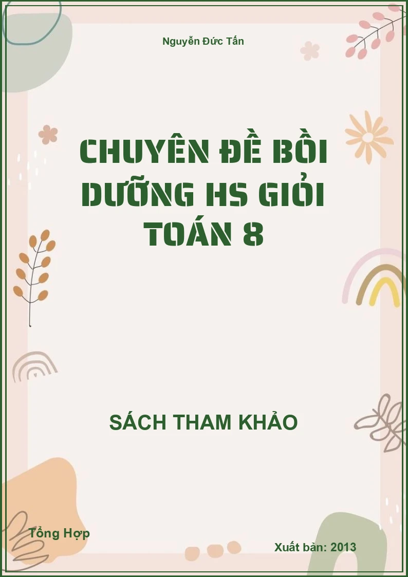 Chuyên đề bồi dưỡng HS giỏi Toán 8