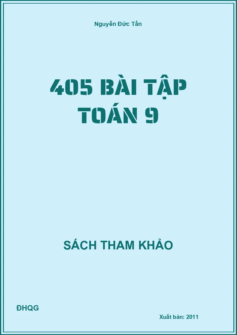 405 bài tập Toán 9