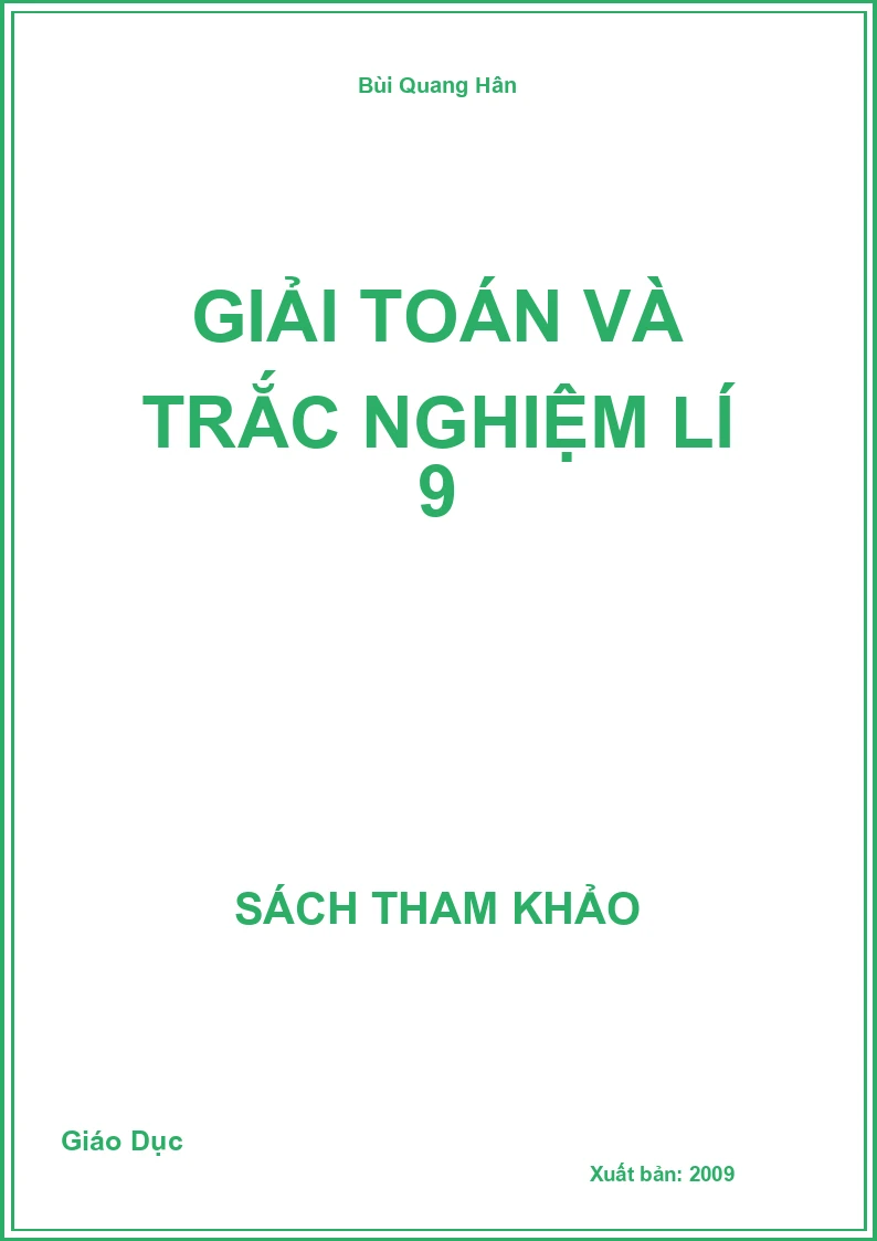 Giải Toán và trắc nghiệm lí 9