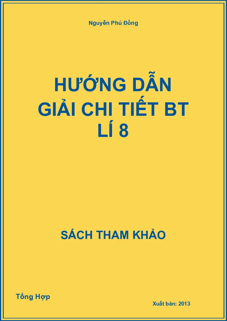 Hướng dẫn giải chi tiết bt lí 8