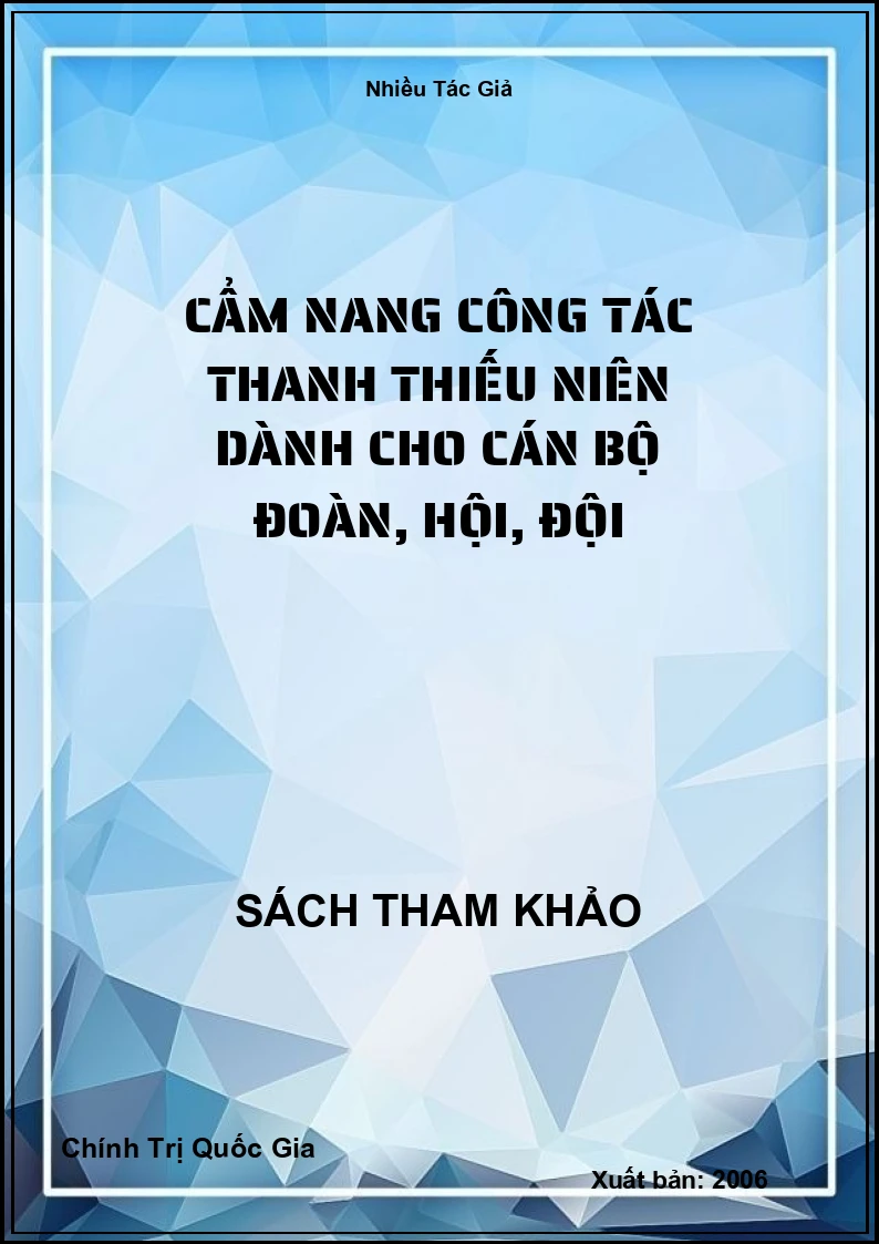 Cẩm nang công tác thanh thiếu niên dành cho cán bộ đoàn, hội, đội
