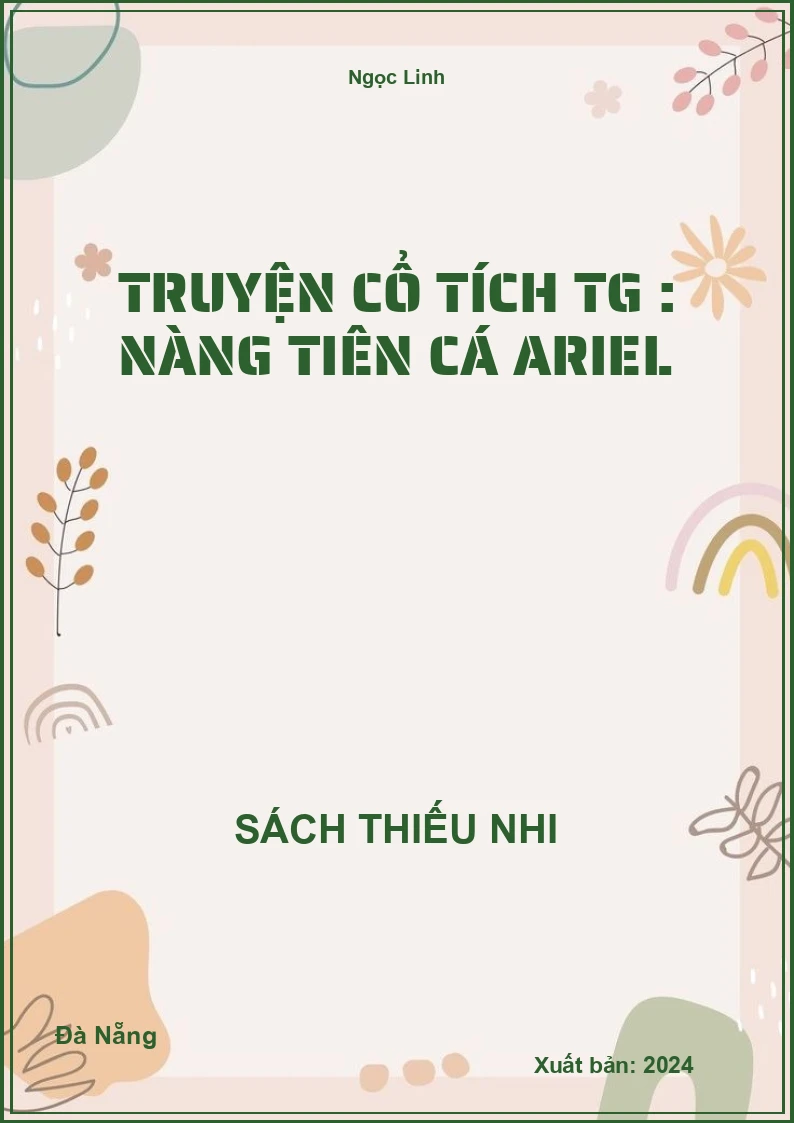 Truyện cổ tích TG : Nàng tiên cá Ariel