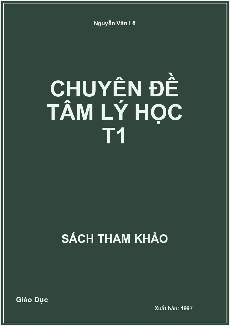 Chuyên đề tâm lý học T1