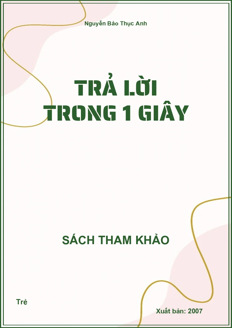 Trả lời trong 1 giây