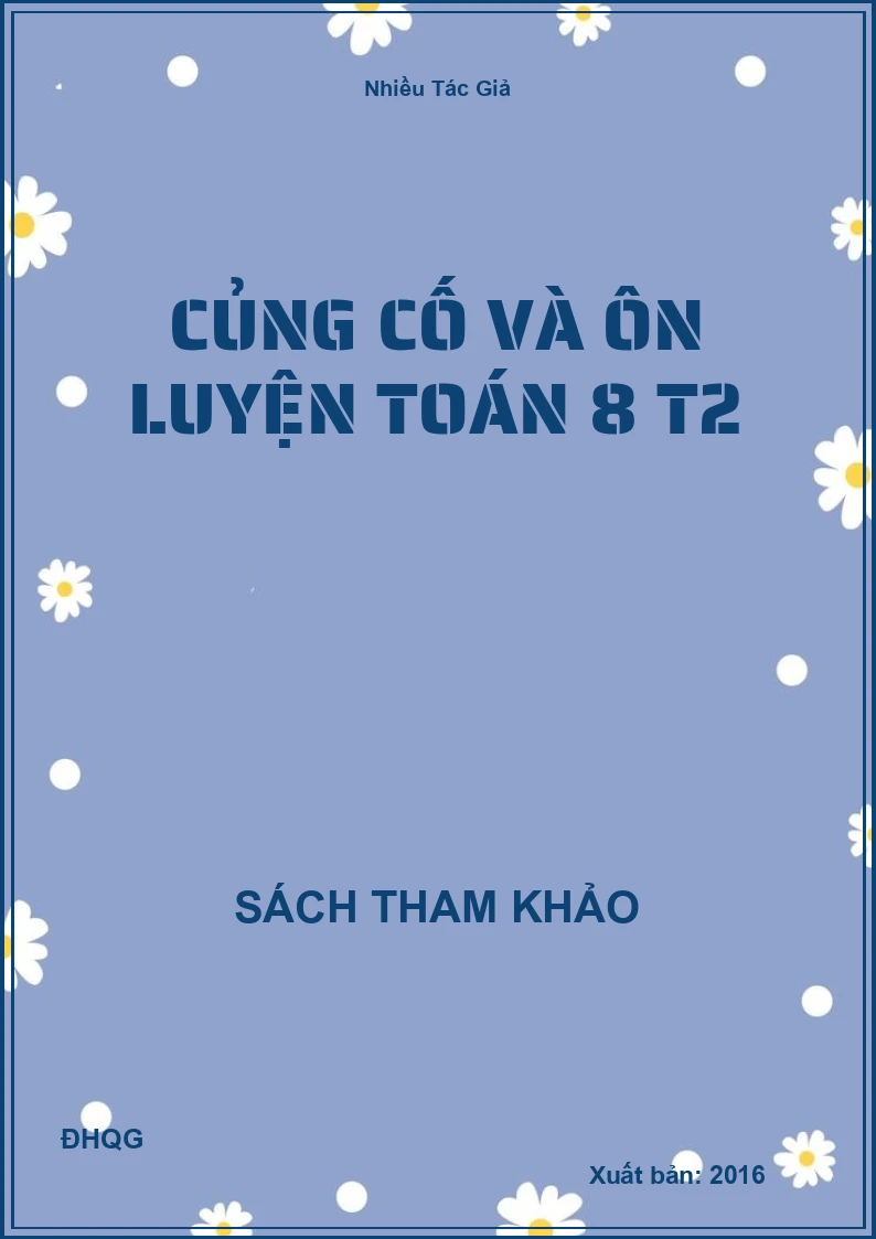 Củng cố và ôn luyện Toán 8 T2