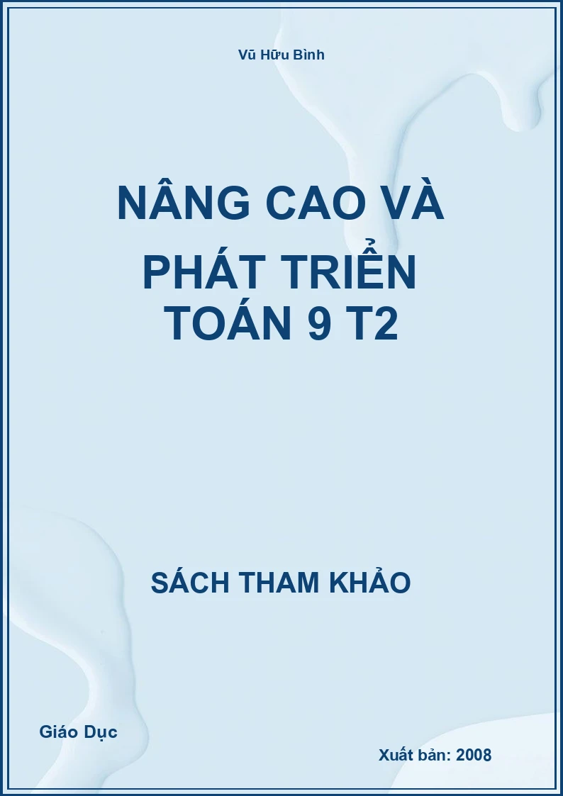 Nâng cao và phát triển Toán 9 T2