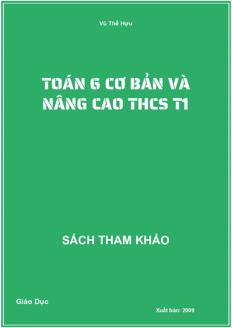 Toán 6 cơ bản và nâng cao THCS T1