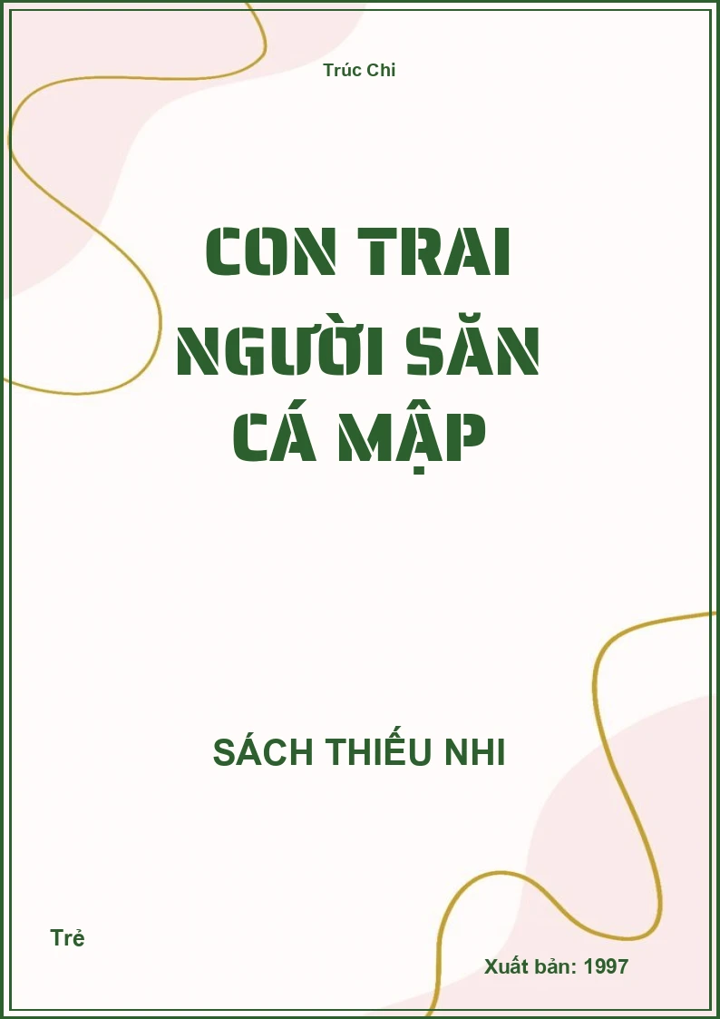 Con trai người săn cá mập