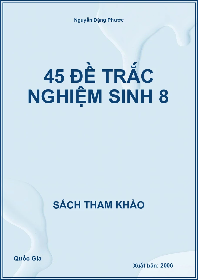 45 Đề trắc nghiệm sinh 8