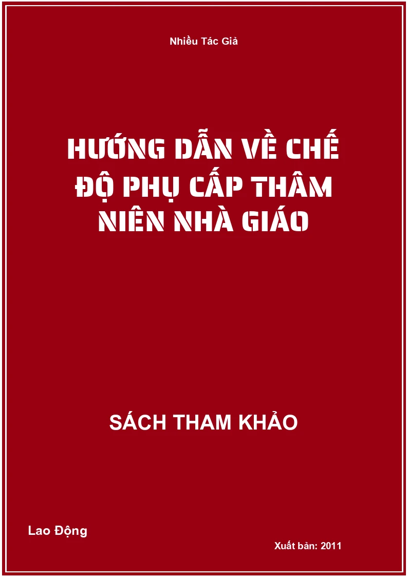 Hướng dẫn về chế độ phụ cấp thâm niên nhà giáo