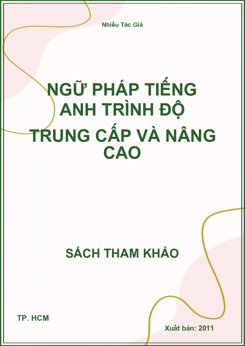 Ngữ pháp Tiếng Anh trình độ trung cấp và nâng cao