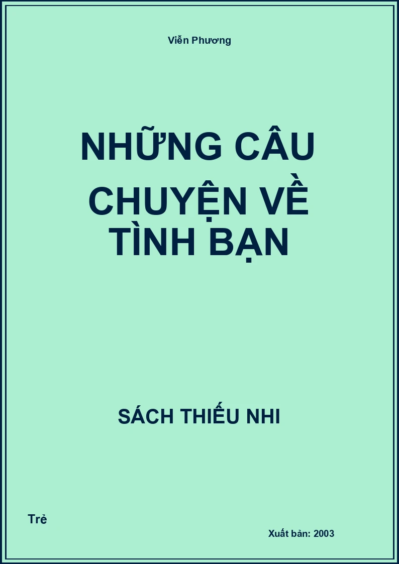 Những câu chuyện về Tình bạn