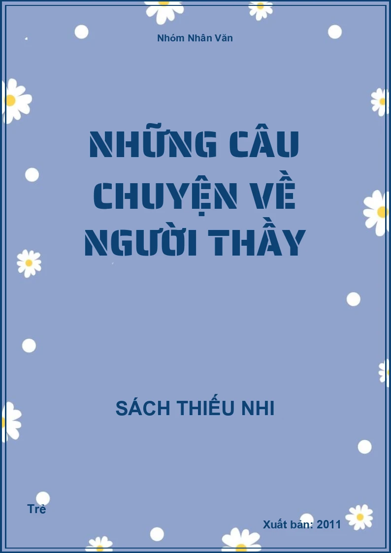 Những câu chuyện về người Thầy