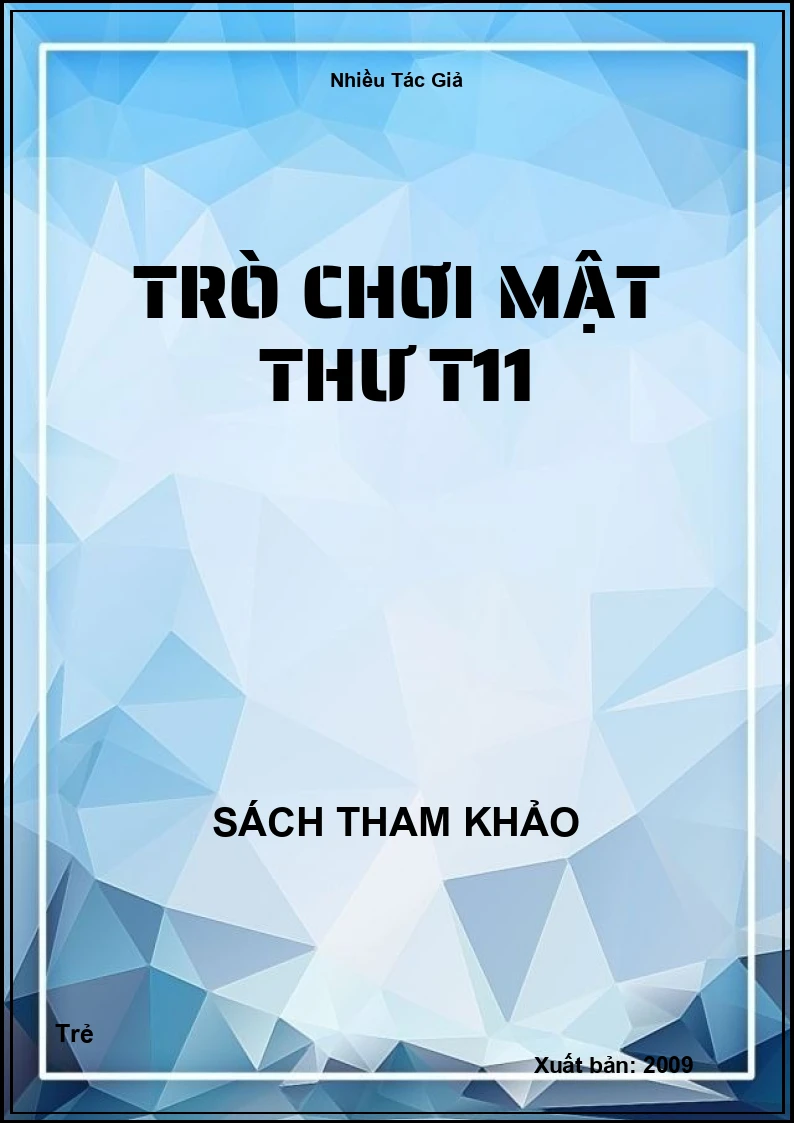 Trò chơi mật thư T11