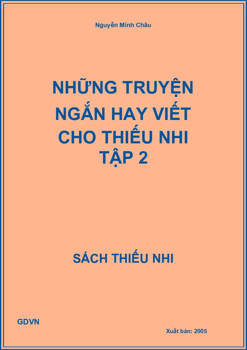 Những truyện ngắn hay viết cho thiếu nhi tập 2