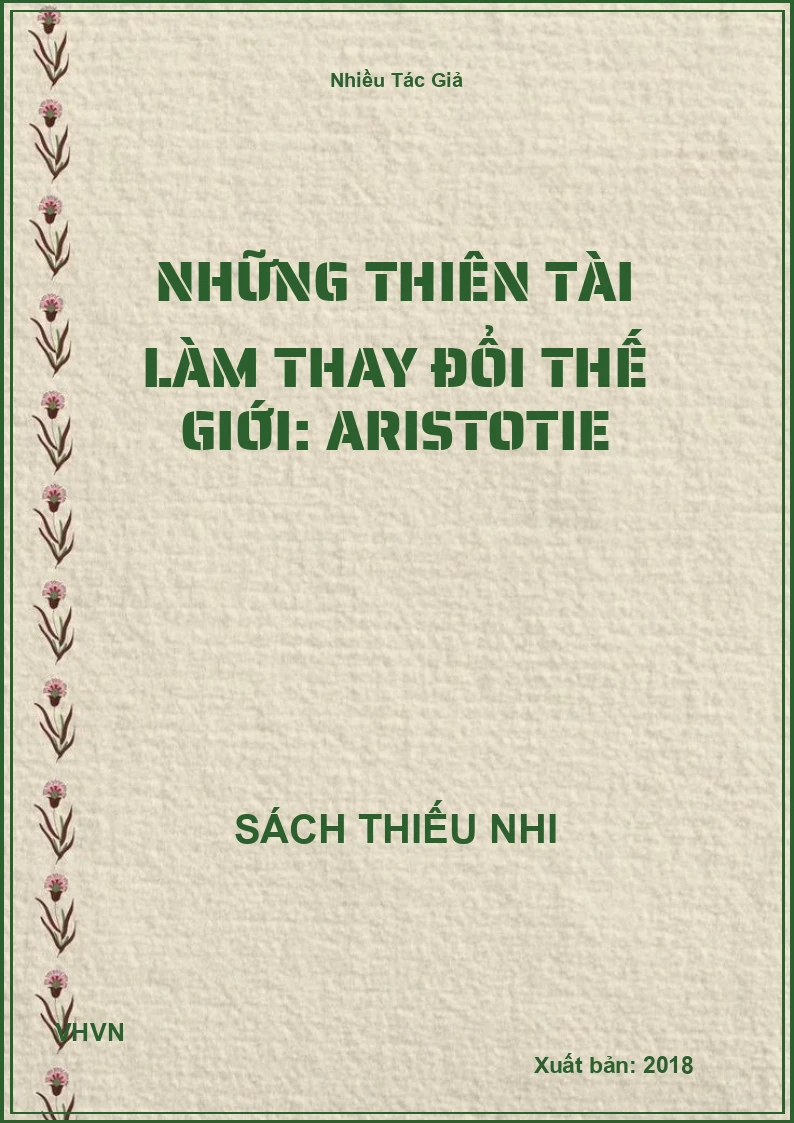 Những thiên tài làm thay đổi thế giới: Aristotie