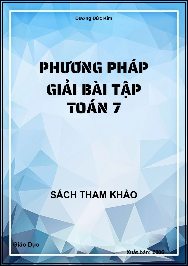 Phương pháp giải bài tập Toán 7
