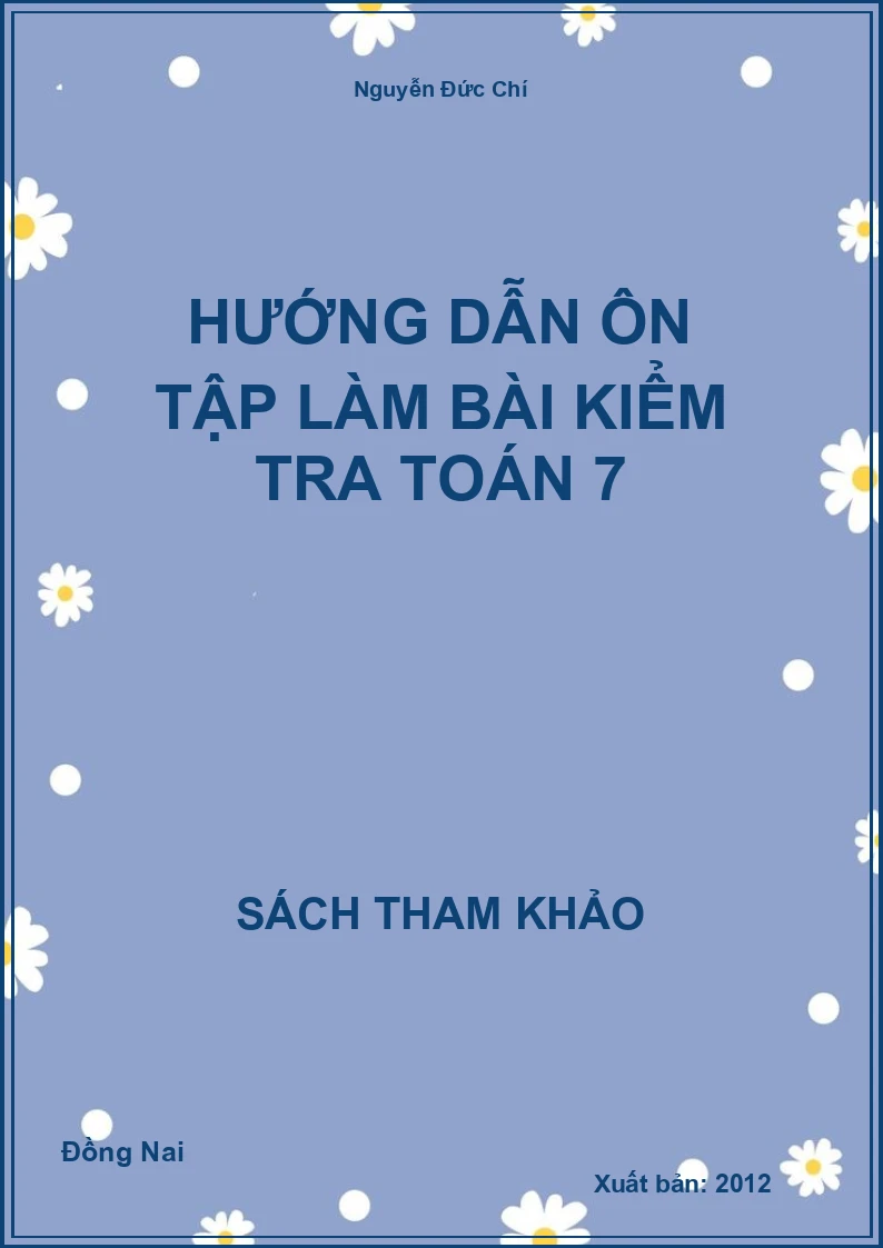 Hướng dẫn ôn tập làm bài kiểm tra Toán 7