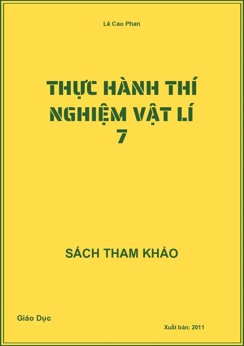 Thực hành thí nghiệm Vật lí 7