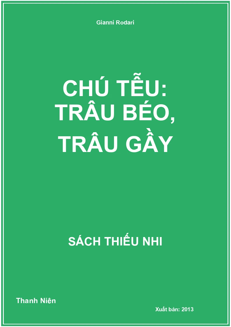 Chú tễu: Trâu béo, Trâu gầy
