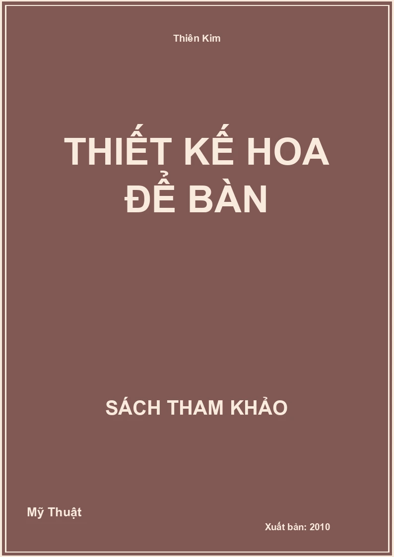 Thiết kế hoa để bàn