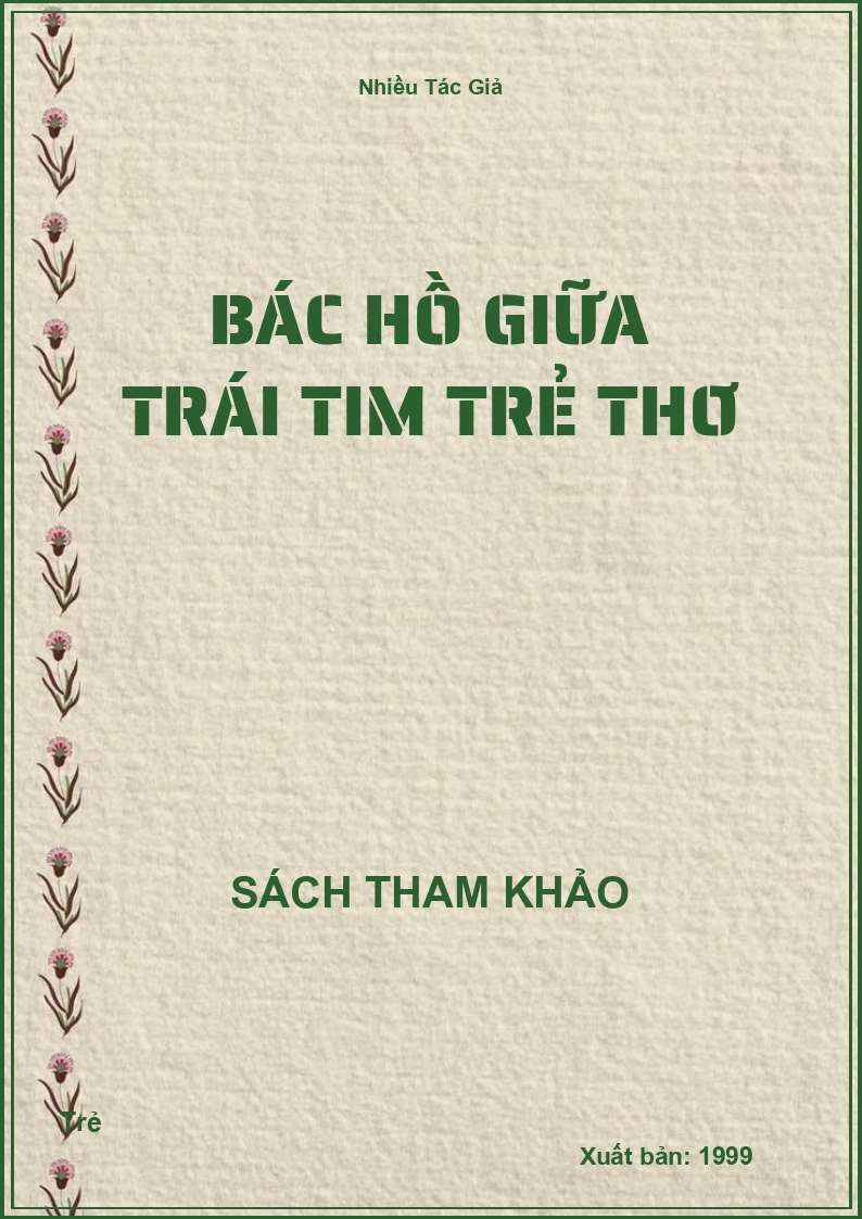 Bác Hồ giữa trái tim trẻ thơ