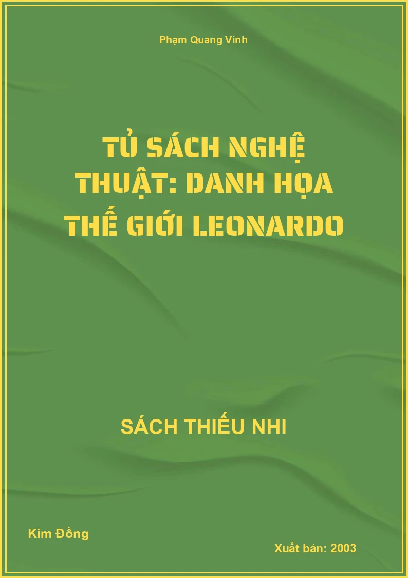 Tủ sách nghệ thuật: Danh họa thế giới Leonardo