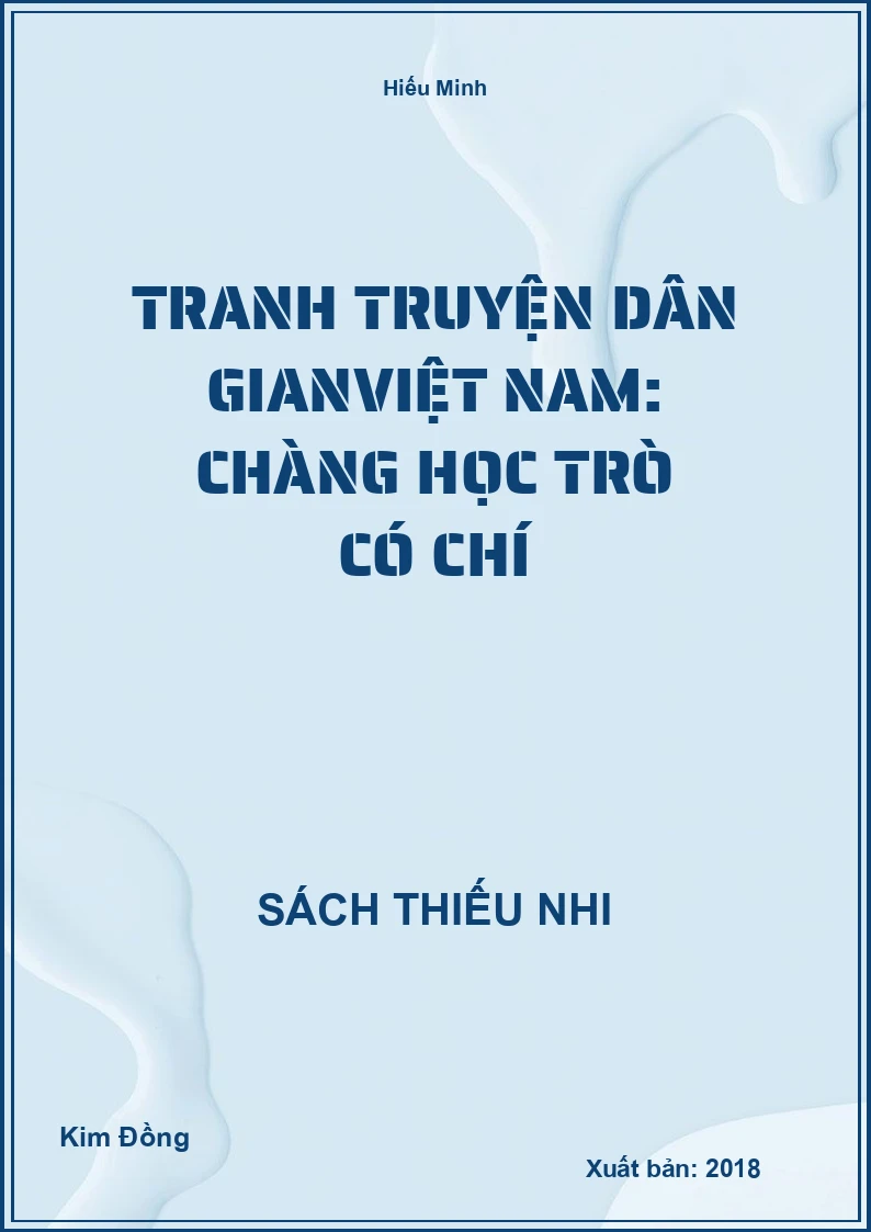 Tranh truyện dân gianViệt Nam: Chàng học trò có chí