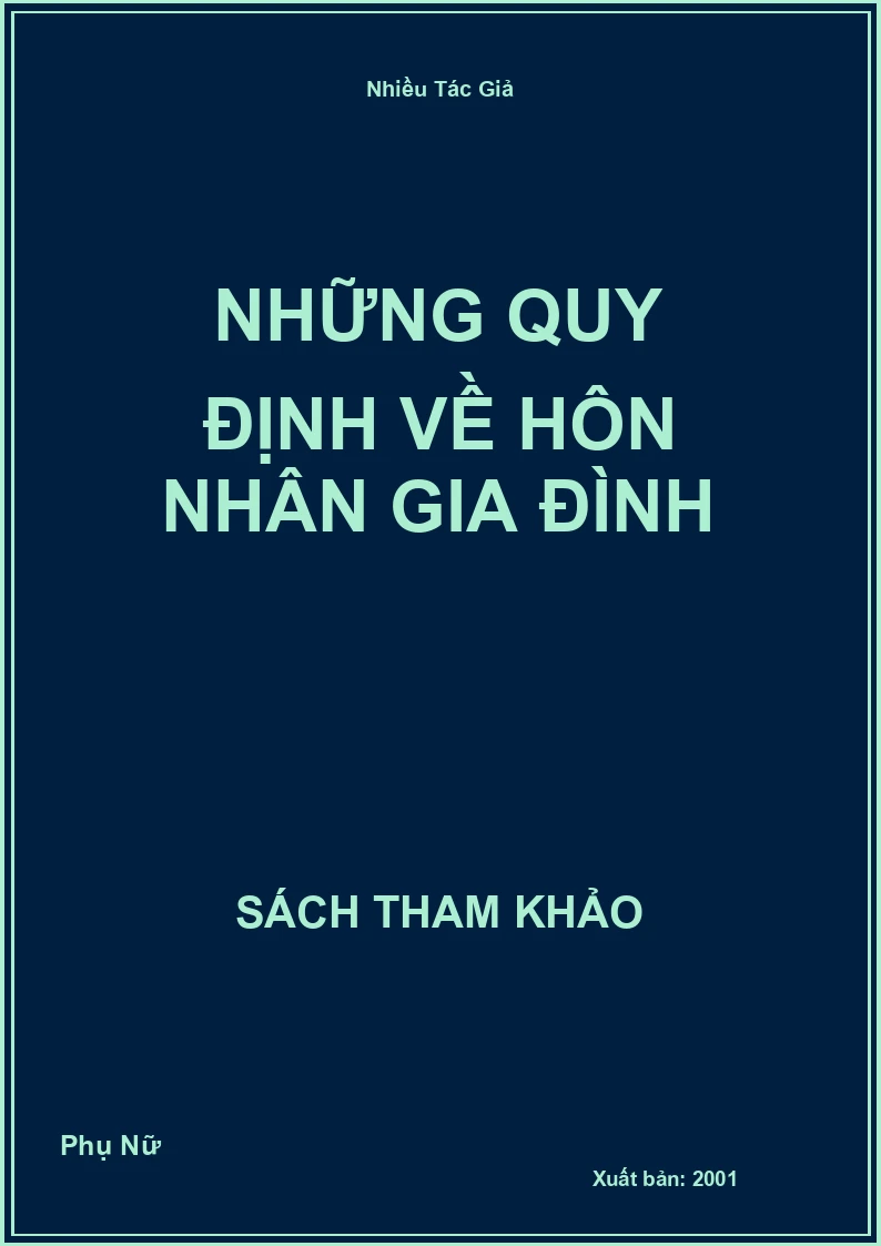 Những quy định về hôn nhân gia đình