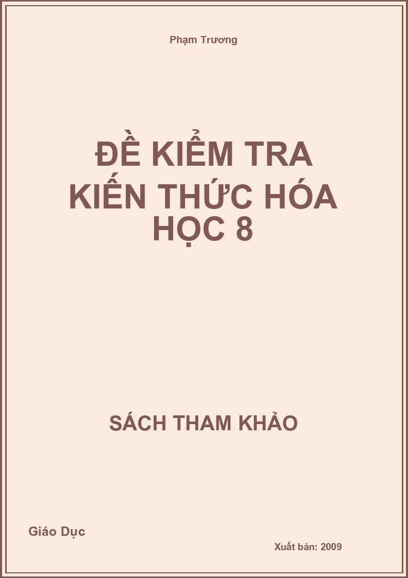 Đề kiểm tra Kiến thức hóa học 8