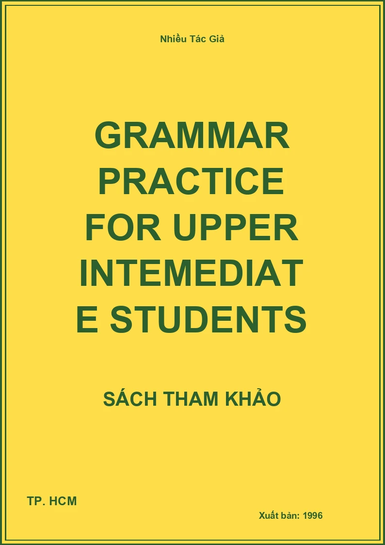 Grammar practice for Upper intemediate students