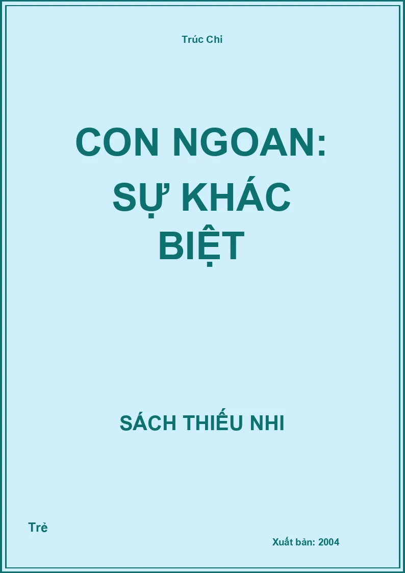 Con ngoan: Sự khác biệt