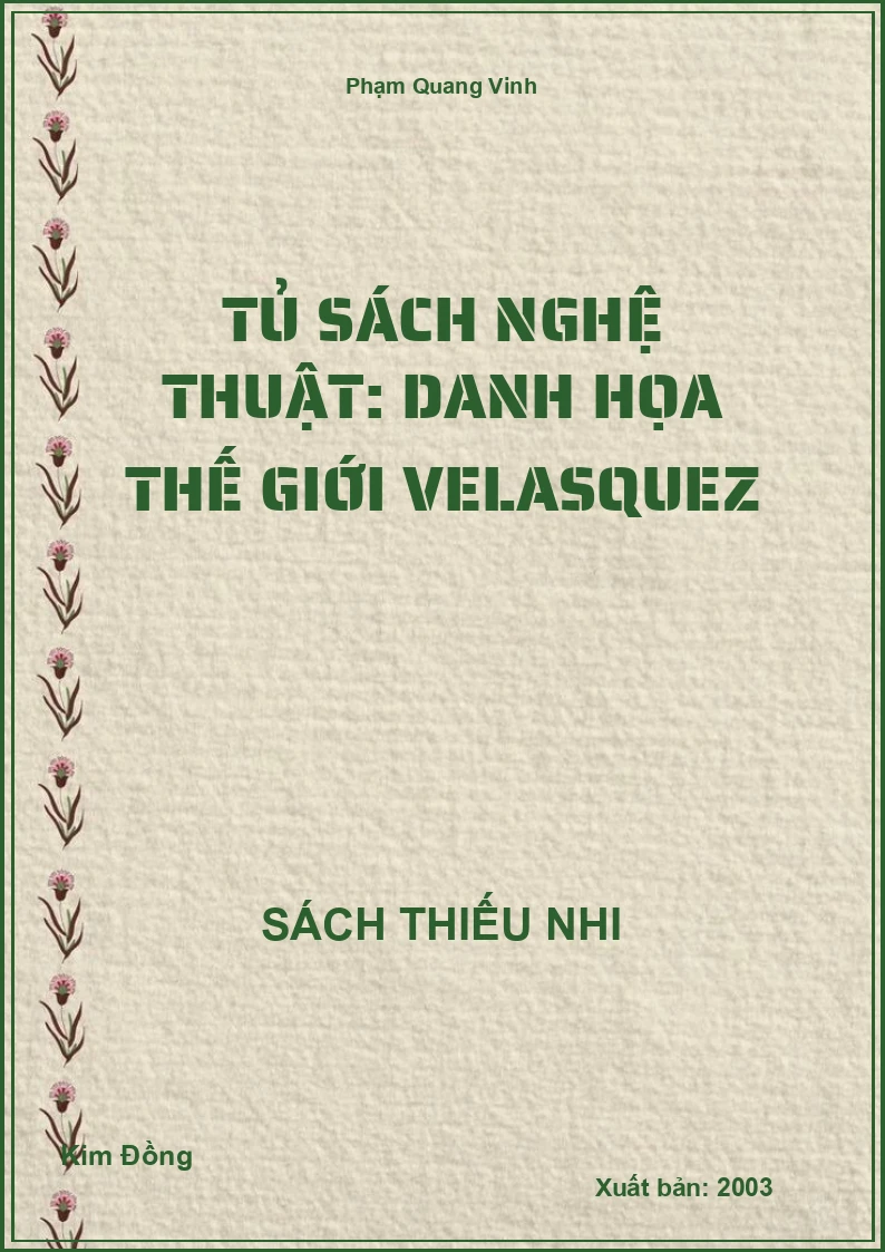 Tủ sách nghệ thuật: Danh họa thế giới Velasquez