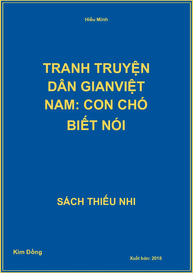Tranh truyện dân gianViệt Nam: Con chó biết nói