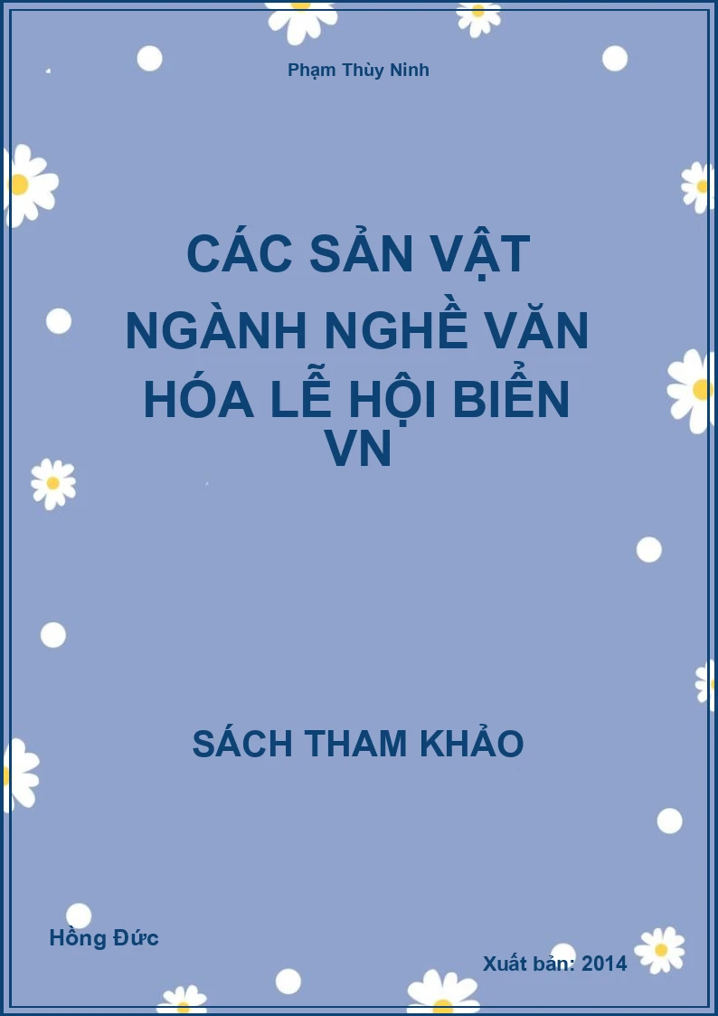Các sản vật ngành nghề văn hóa lễ hội biển VN