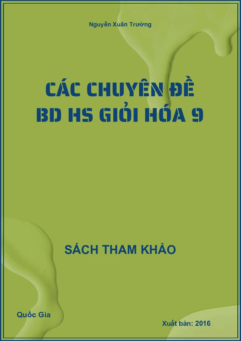 Các chuyên đề BD HS giỏi hóa 9
