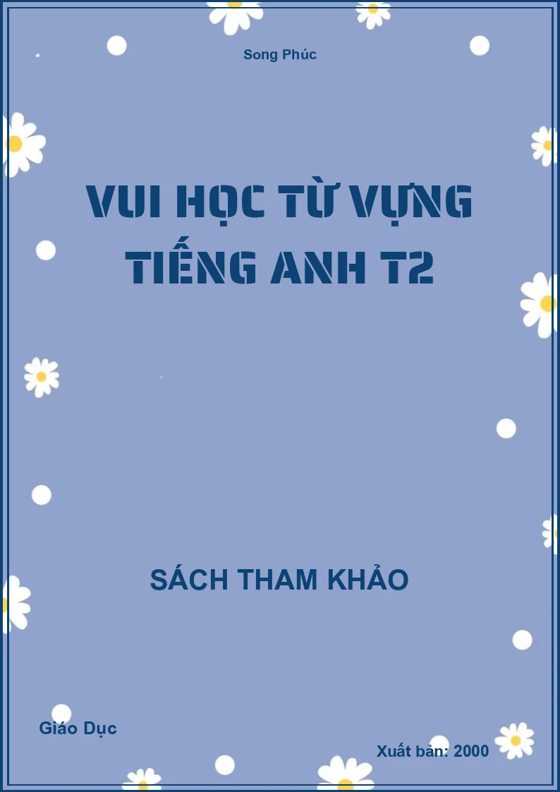 Vui học từ vựng Tiếng Anh T2