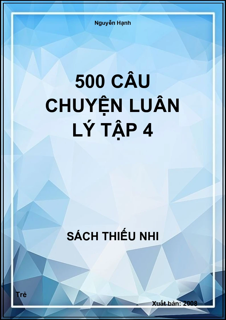 500 câu chuyện luân lý tập 4