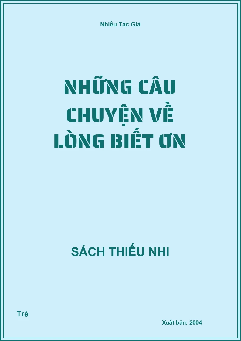 Những câu chuyện về Lòng biết ơn