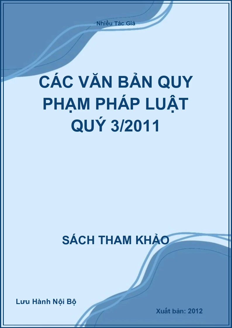 Các văn bản quy phạm pháp luật Quý 3/2011