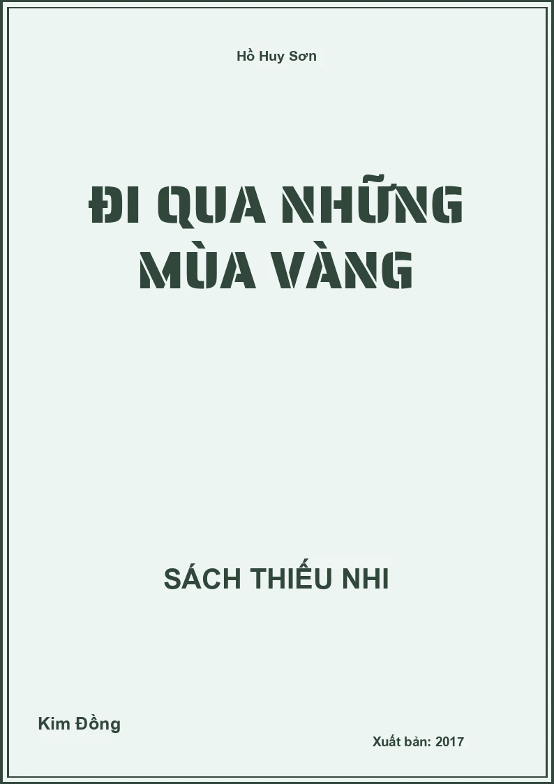Đi qua những mùa vàng